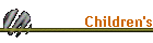 Children's